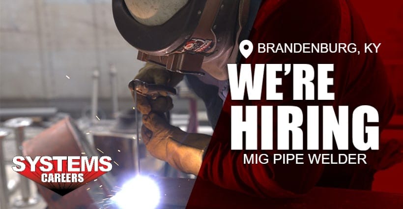 We are hiring Mig Pipe Welder in Brandenburg, KY