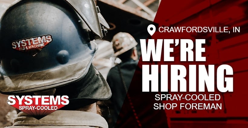 We are hiring Spray-Cooled Shop Foreman in Crawfordsville, IN