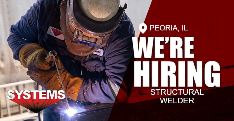 We are hiring Structural Welder in Peoria, IL